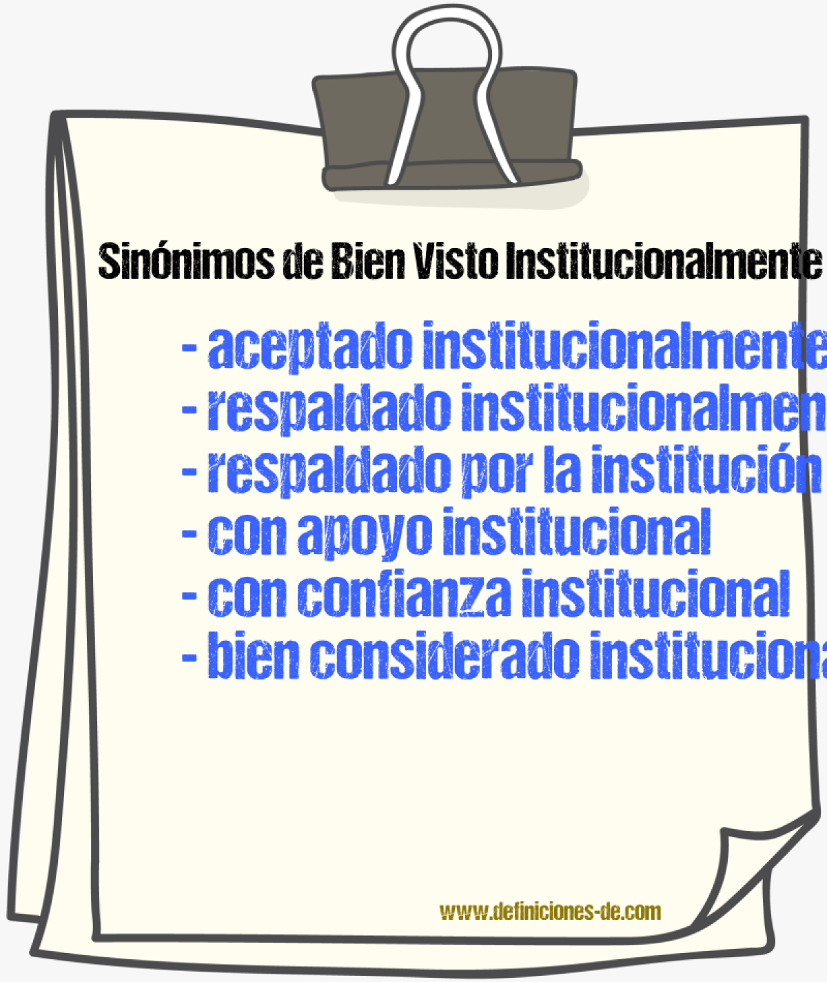 Sinónimos de bien visto institucionalmente