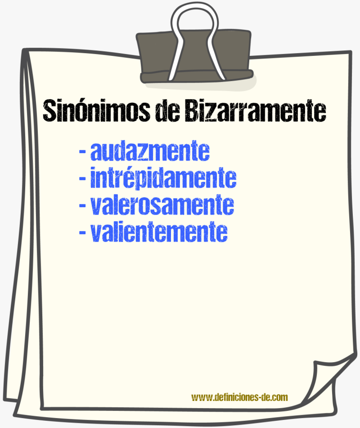 Sinnimos de bizarramente