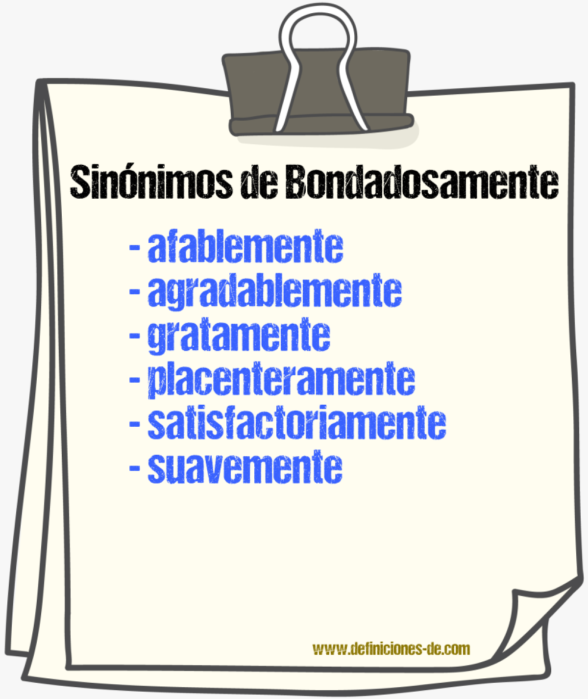 Sinnimos de bondadosamente