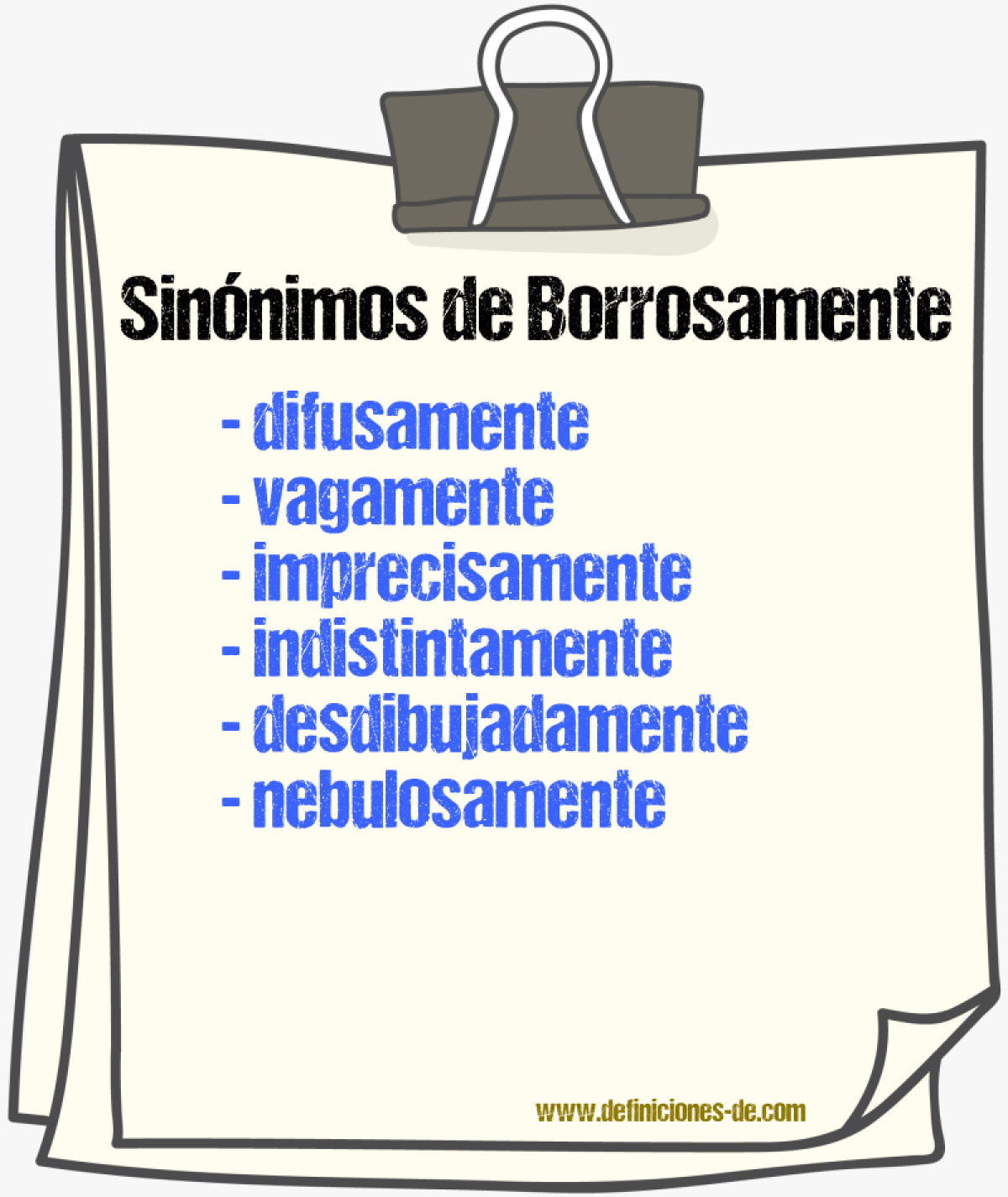 Sinónimos de borrosamente