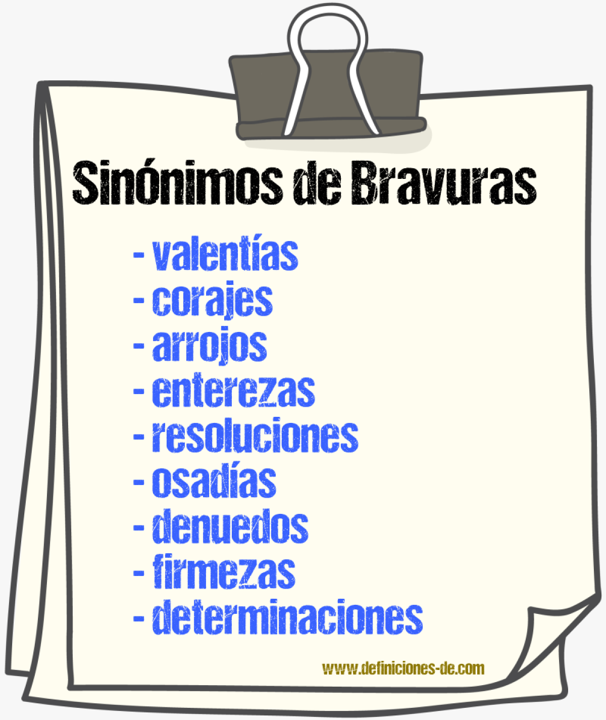Sinónimos de bravuras