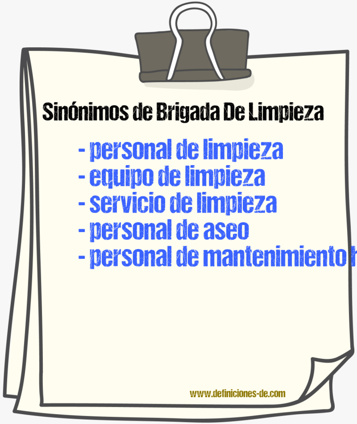 Sinónimos de brigada de limpieza