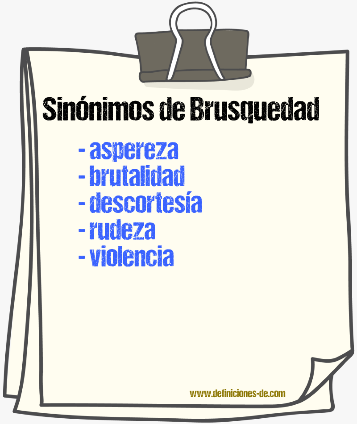 Sinnimos de brusquedad