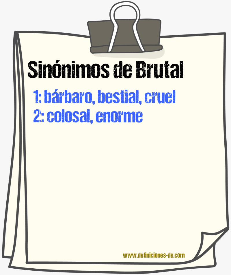 Sinnimos de brutal