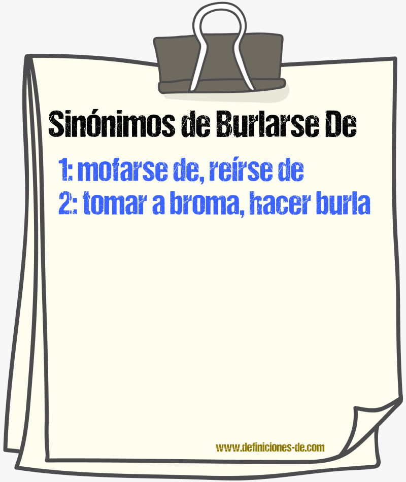 Sinónimos de burlarse de