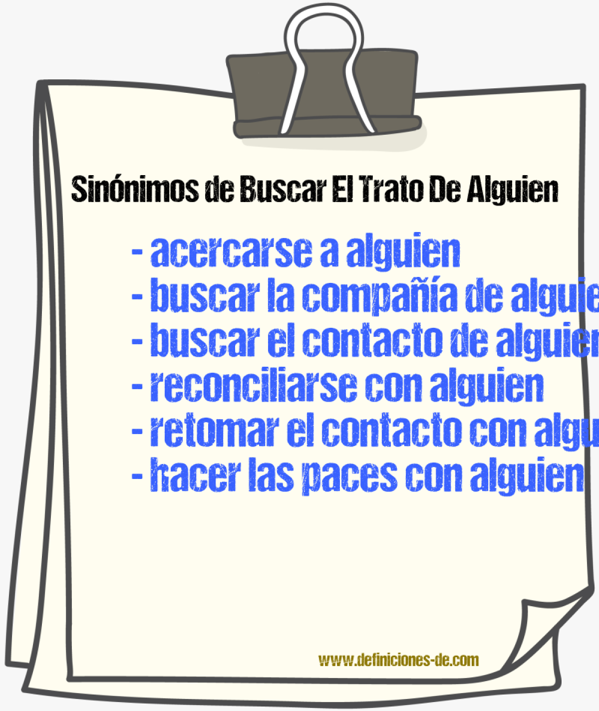 Sinónimos de buscar el trato de alguien
