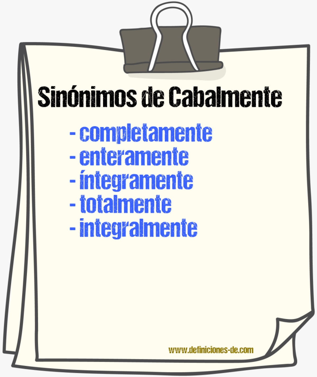 Sinnimos de cabalmente