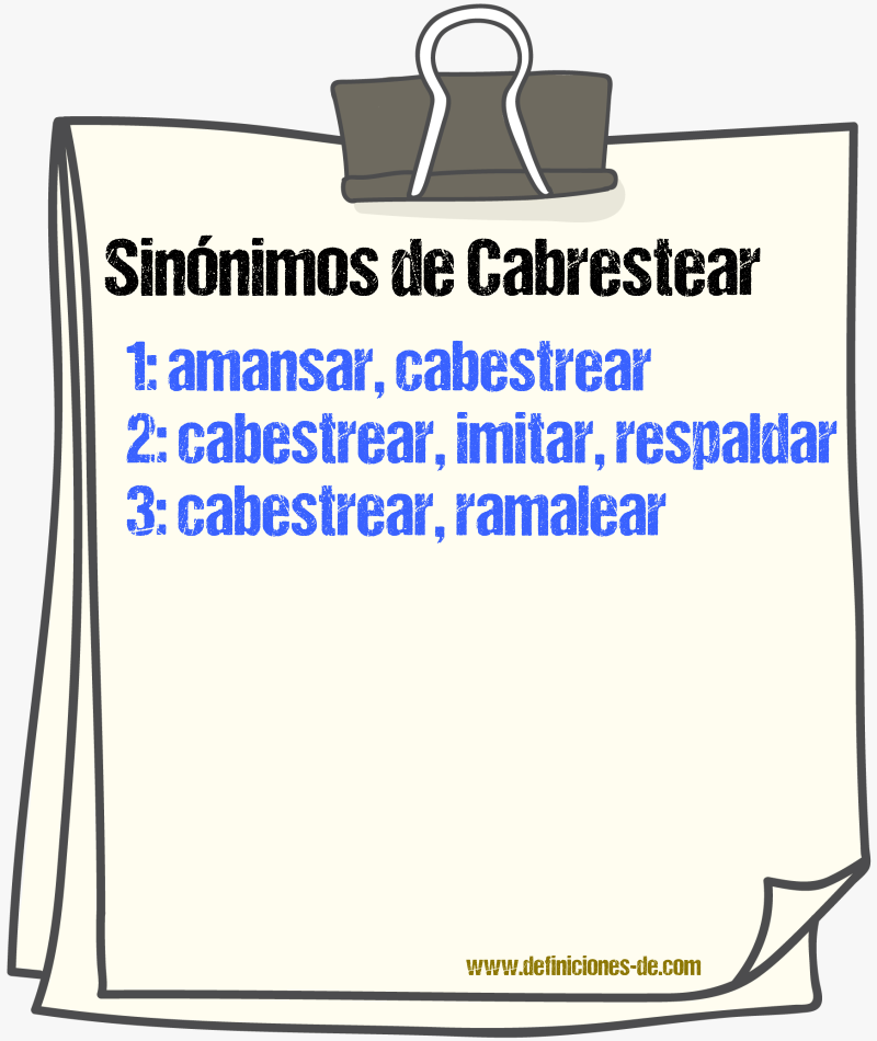 Sinnimos de cabrestear