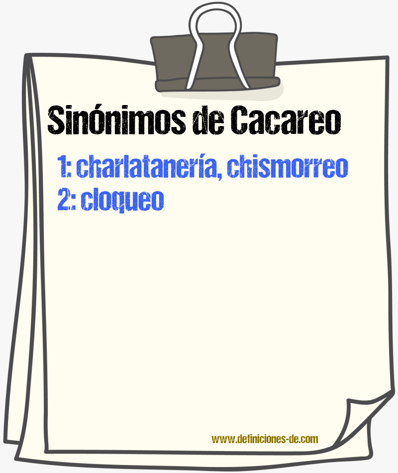 Sinnimos de cacareo