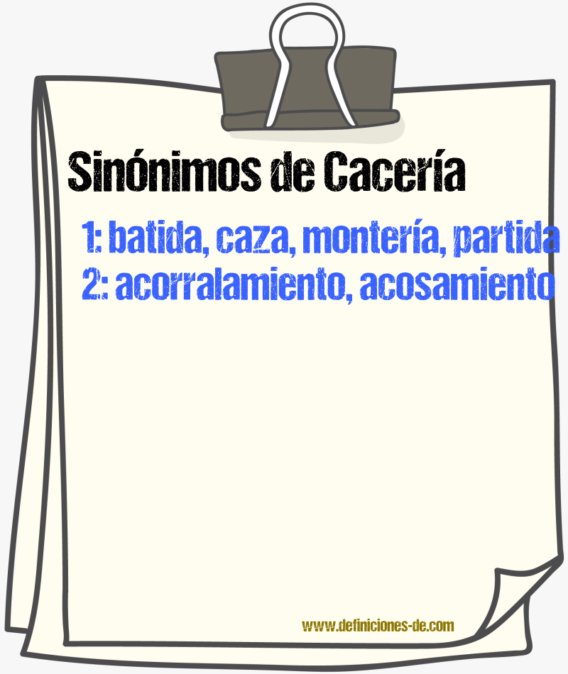 Sinnimos de cacera