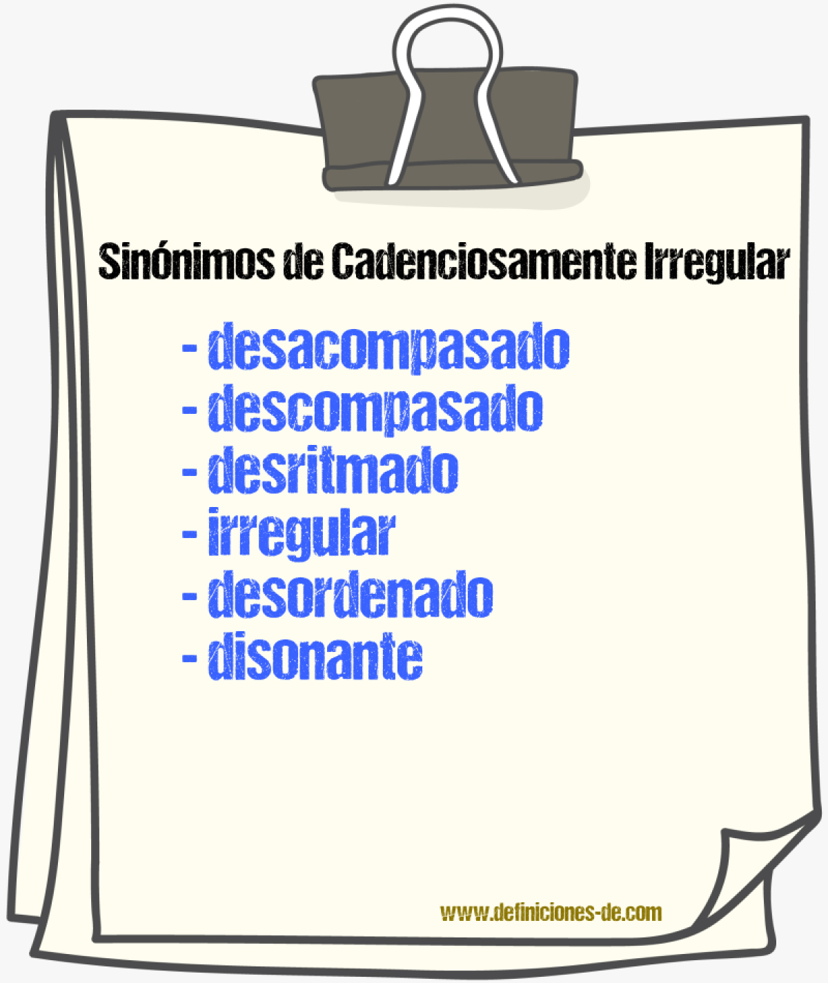 Sinónimos de cadenciosamente irregular