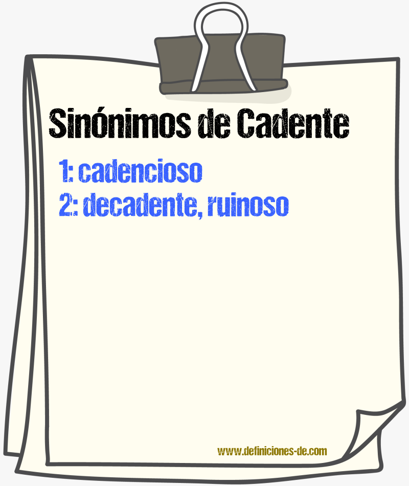 Sinnimos de cadente