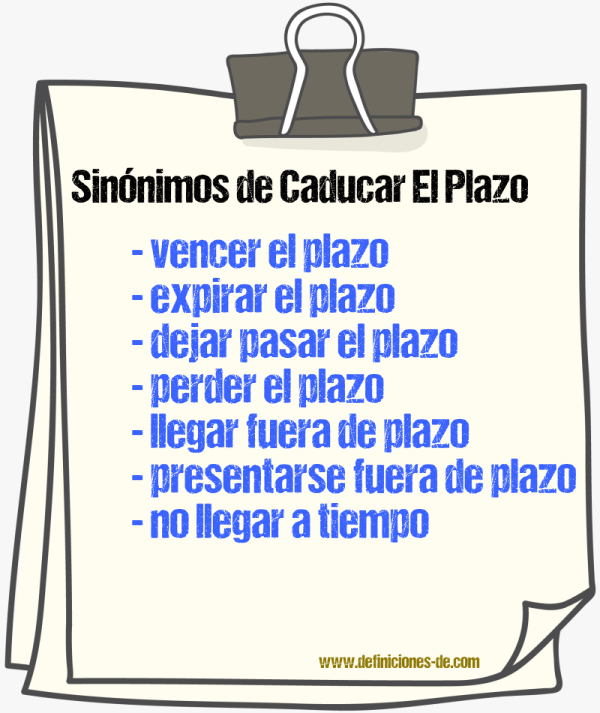 Sinónimos de caducar el plazo