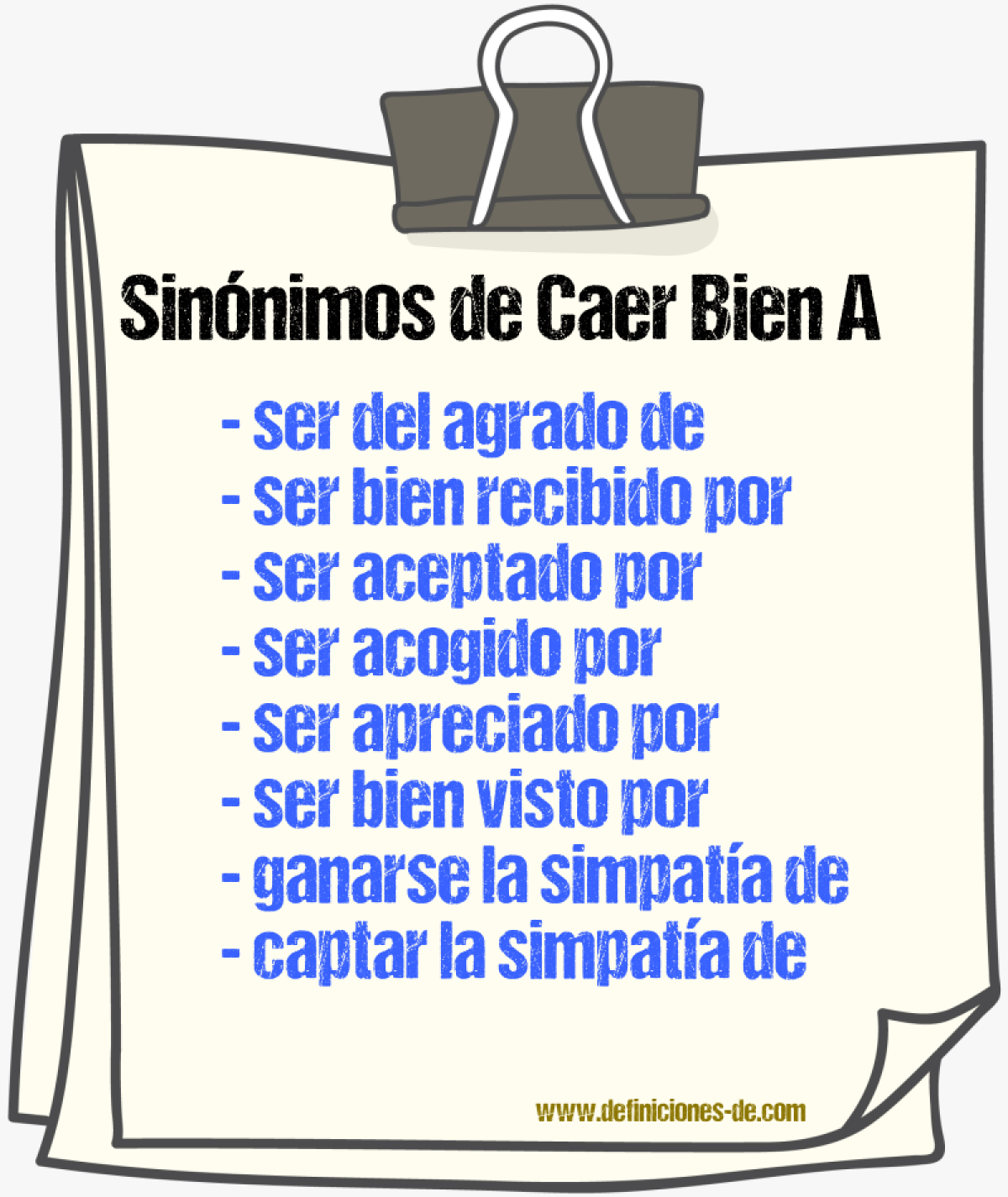 Sinónimos de caer bien a