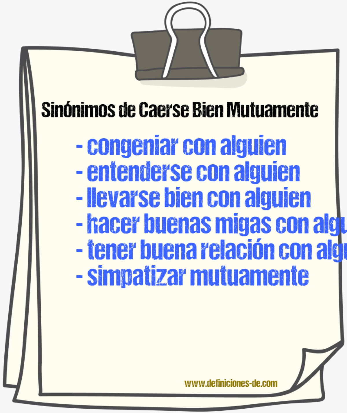Sinónimos de caerse bien mutuamente