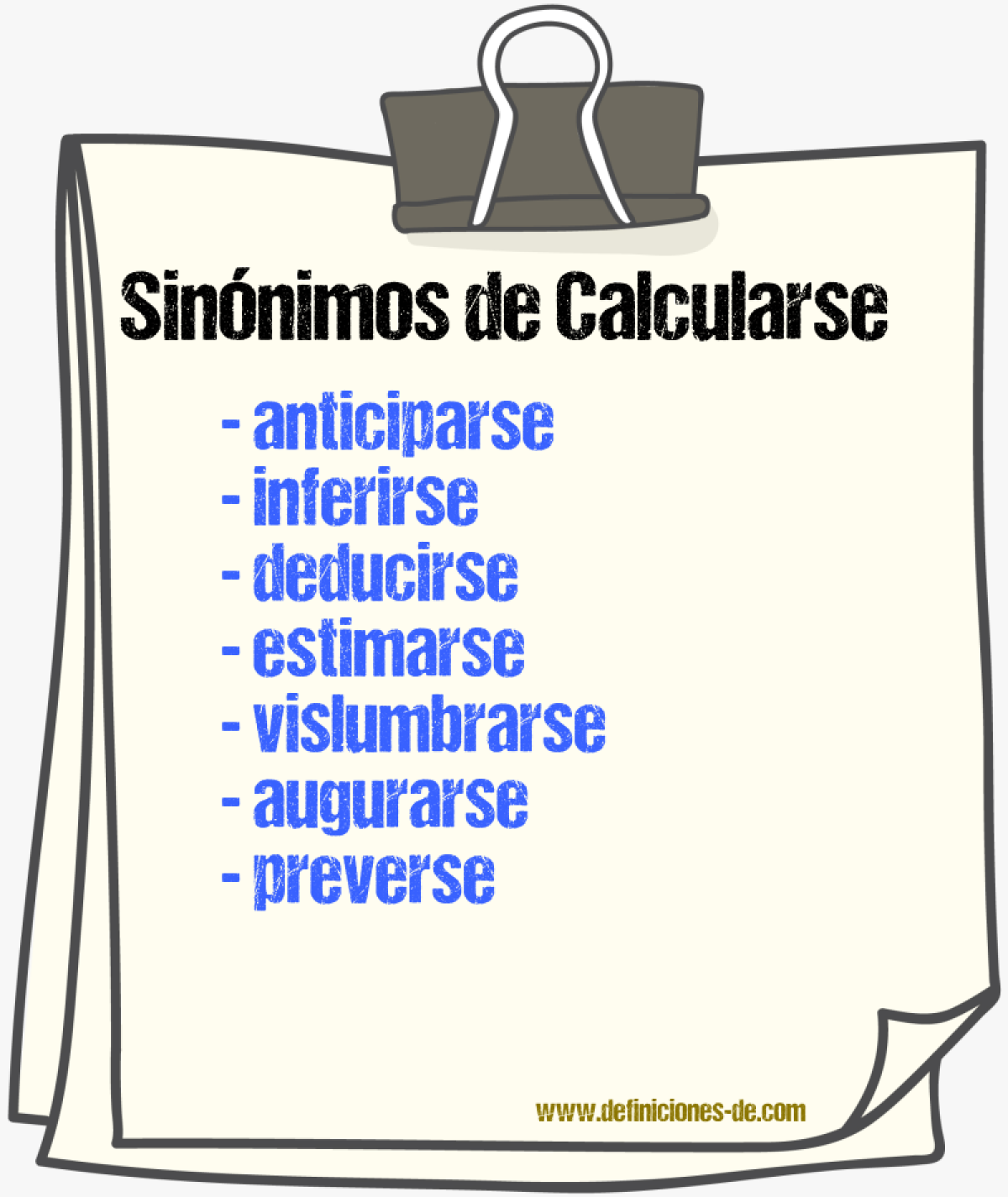 Sinónimos de calcularse