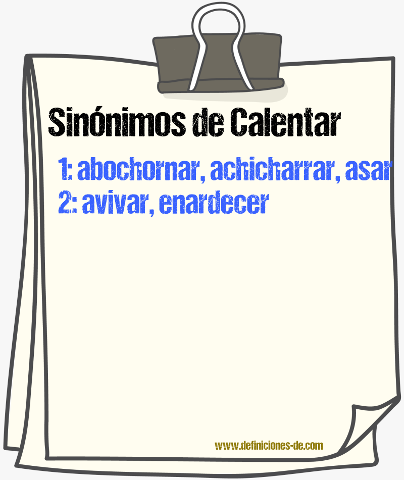 Sinnimos de calentar