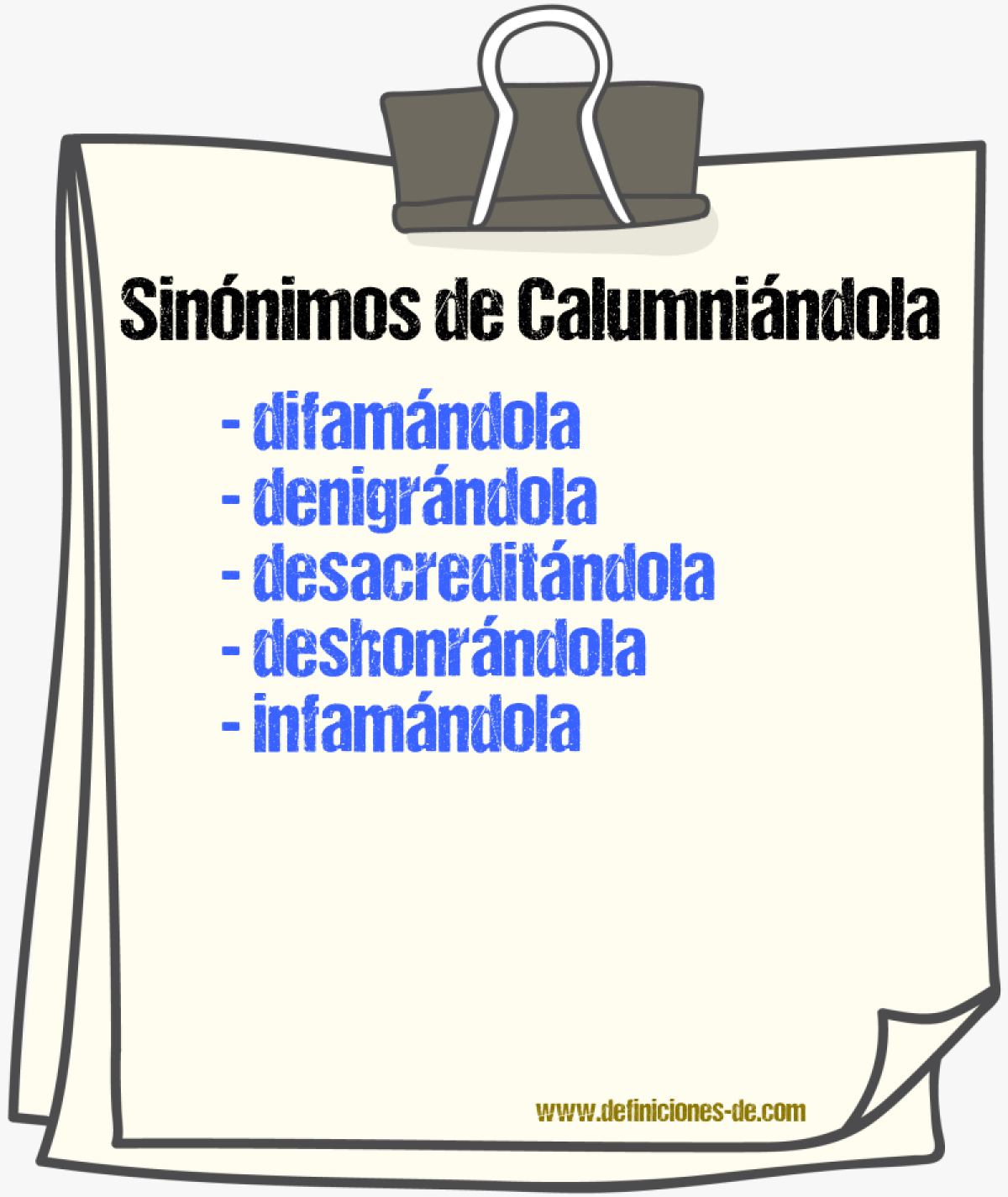 Sinónimos de calumniándola