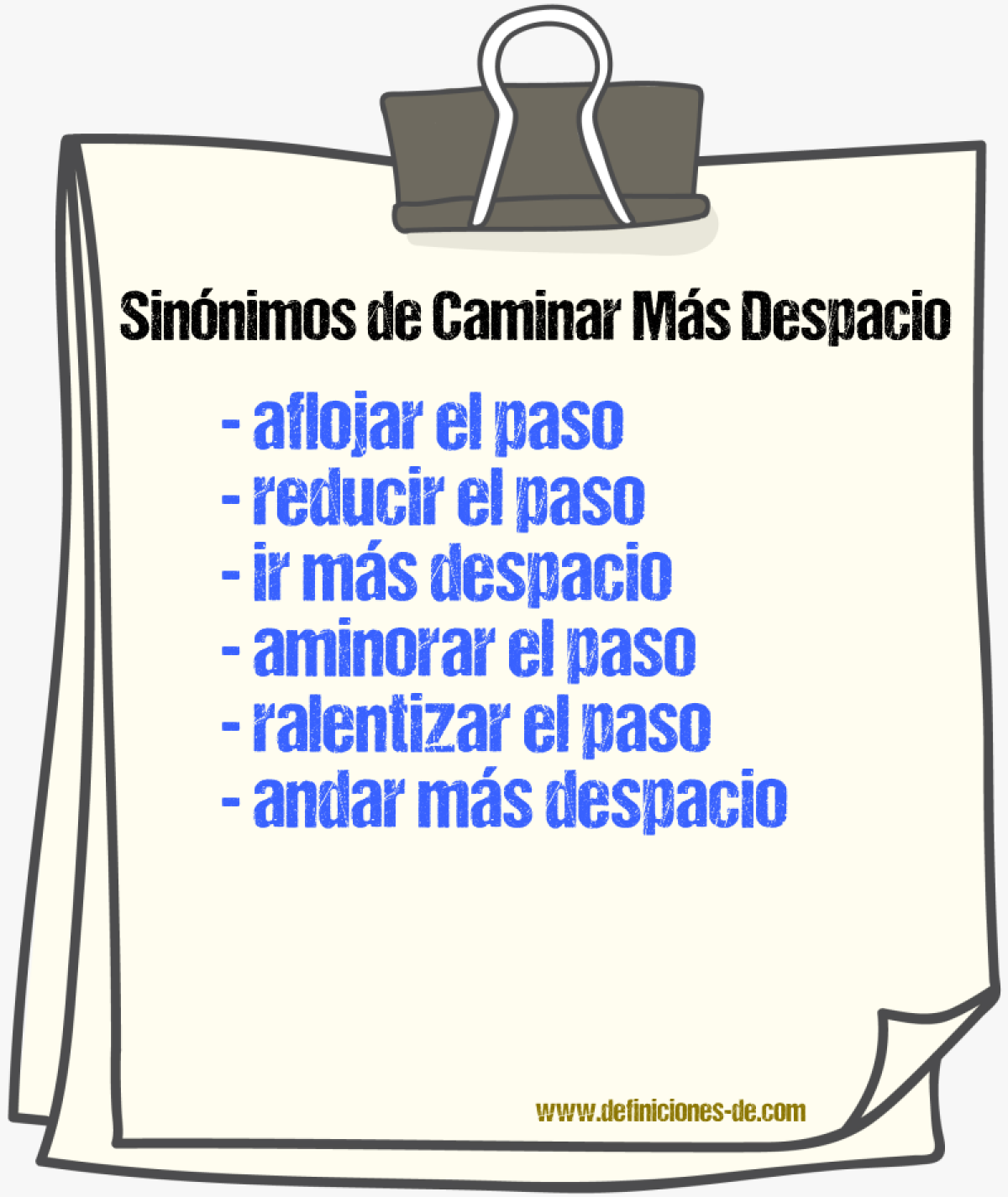 Sinónimos de caminar más despacio