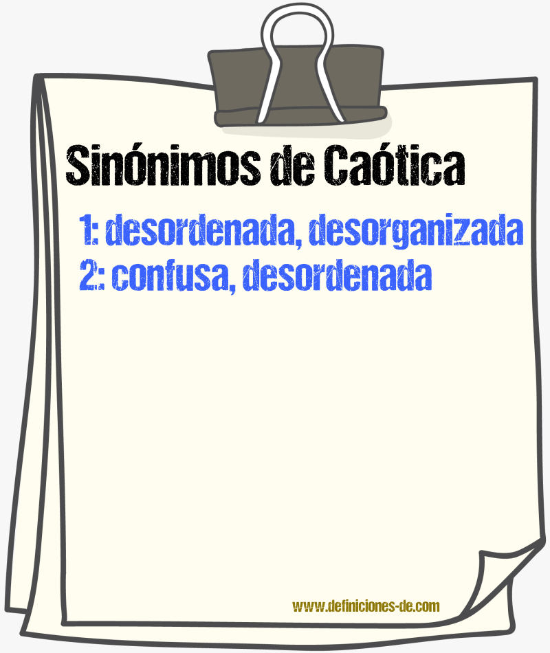 Sinónimos de caótica