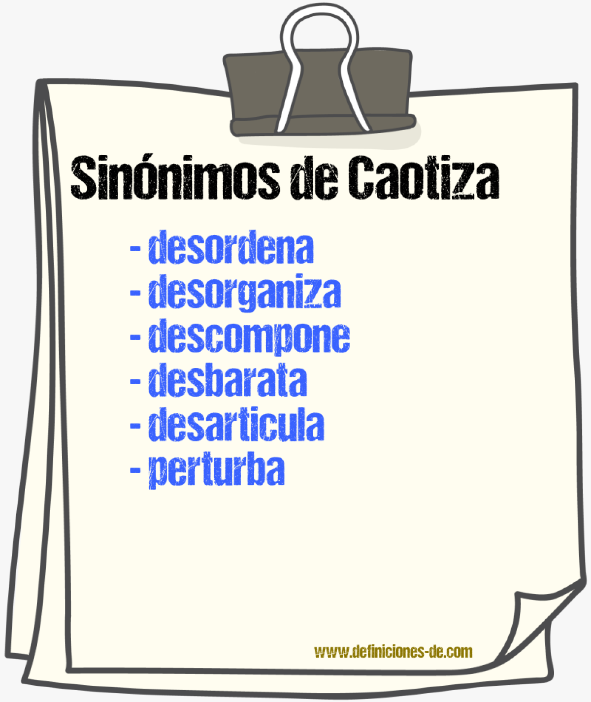 Sinónimos de caotiza