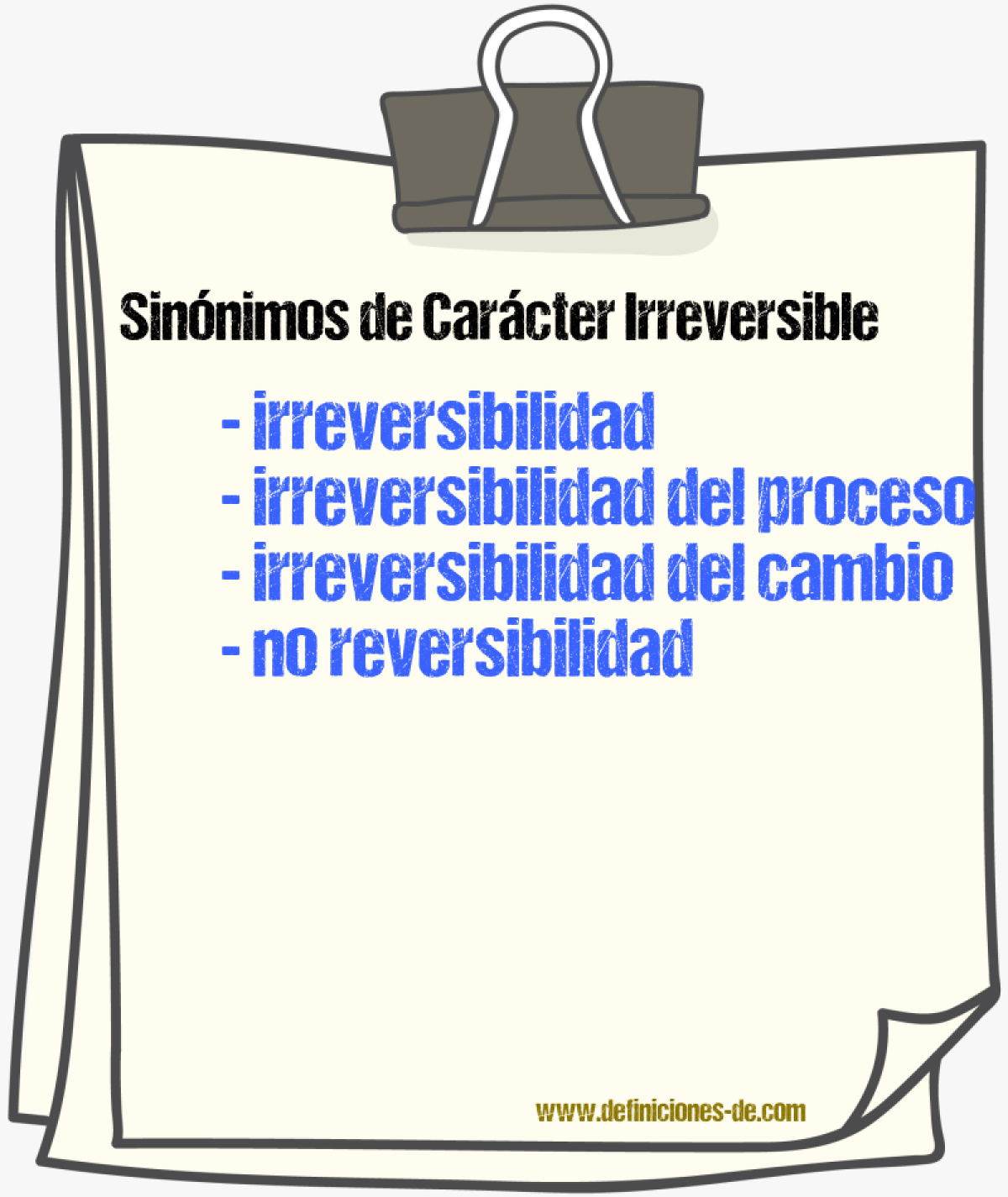 Sinónimos de carácter irreversible