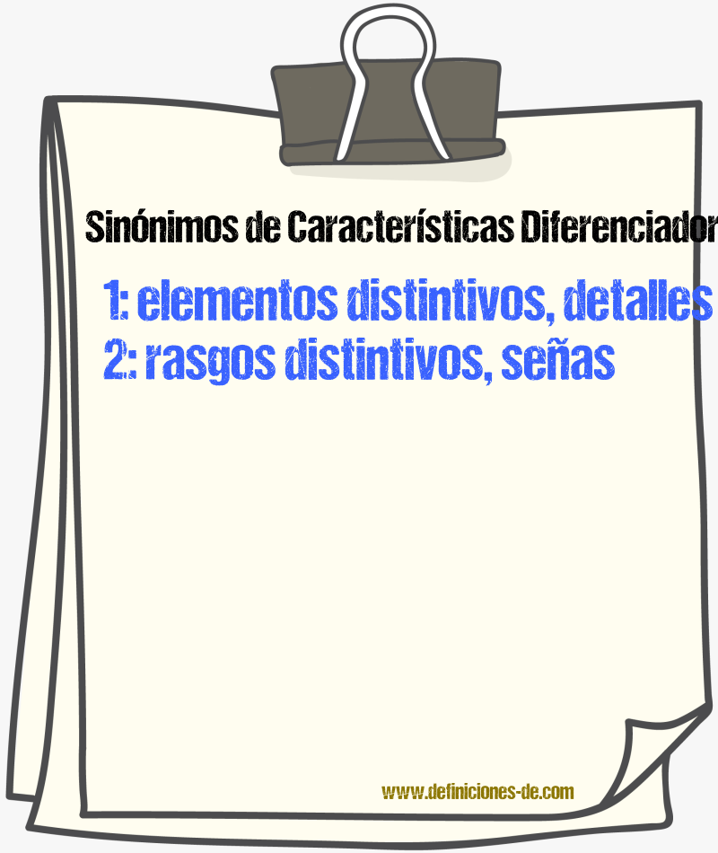 Sinónimos de características diferenciadoras