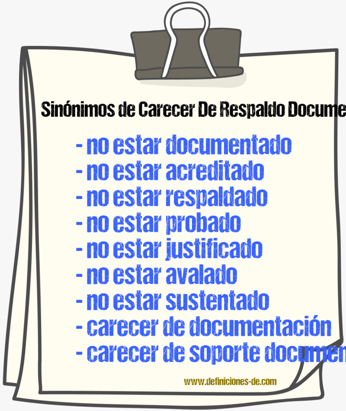 Sinónimos de carecer de respaldo documental