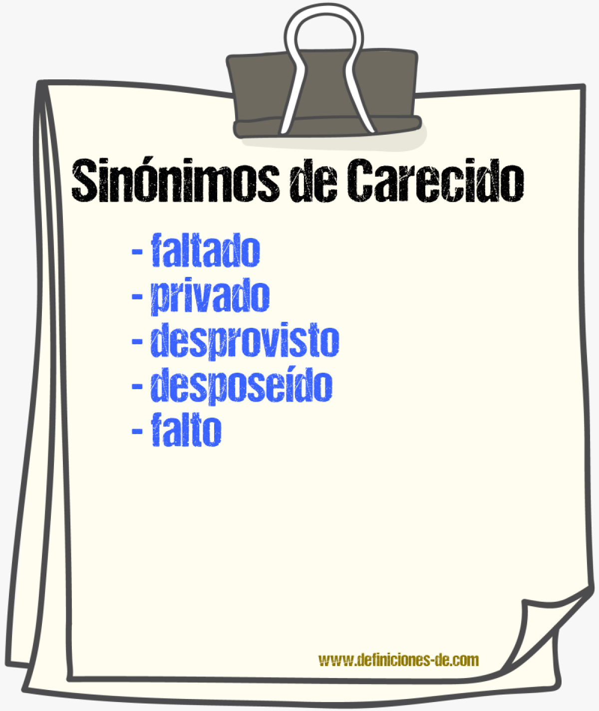 Sinónimos de carecido
