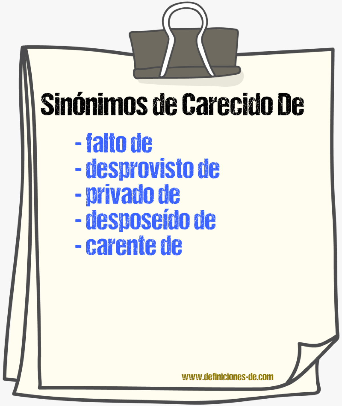 Sinónimos de carecido de
