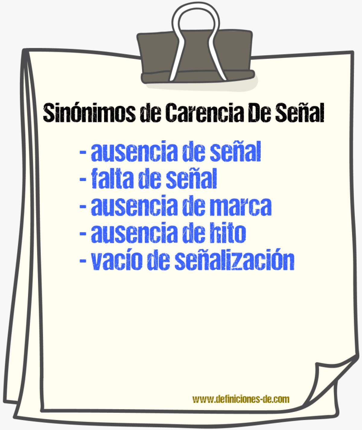 Sinónimos de carencia de señal