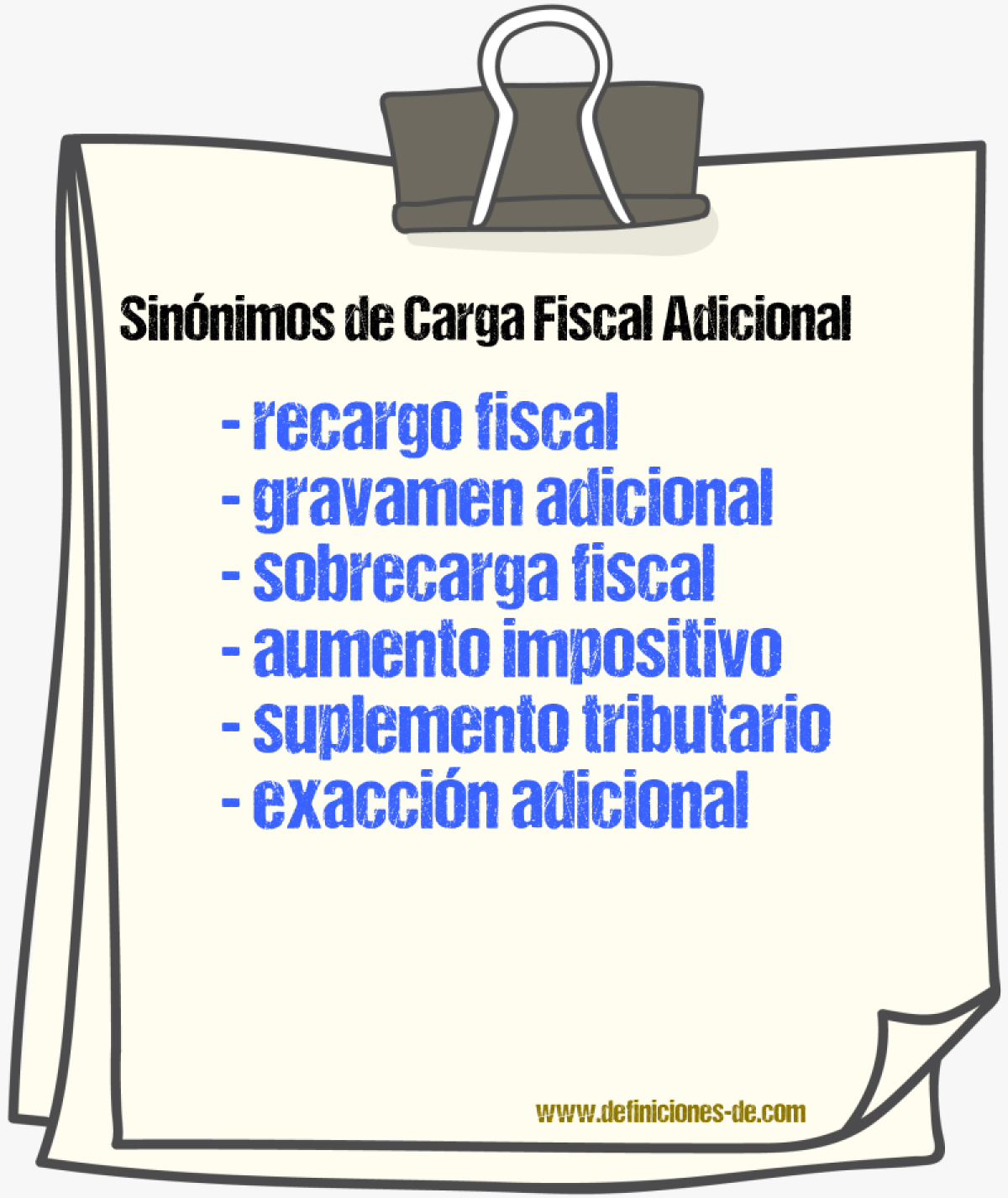 Sinónimos de carga fiscal adicional