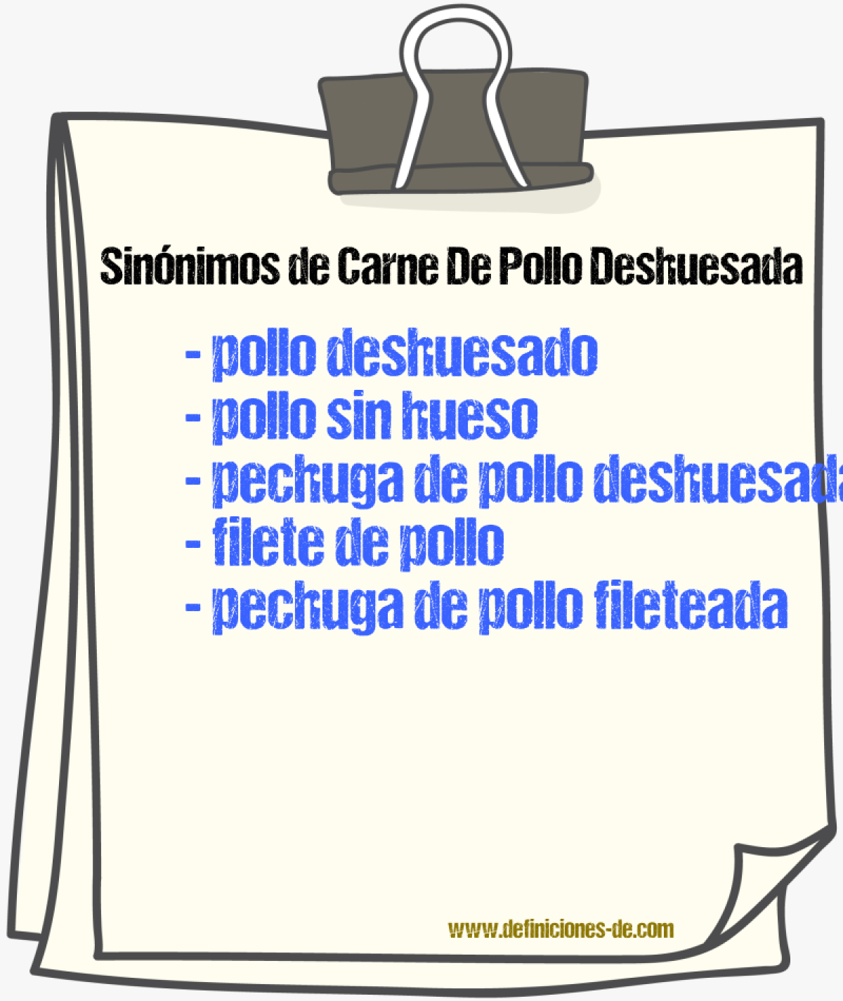 Sinónimos de carne de pollo deshuesada