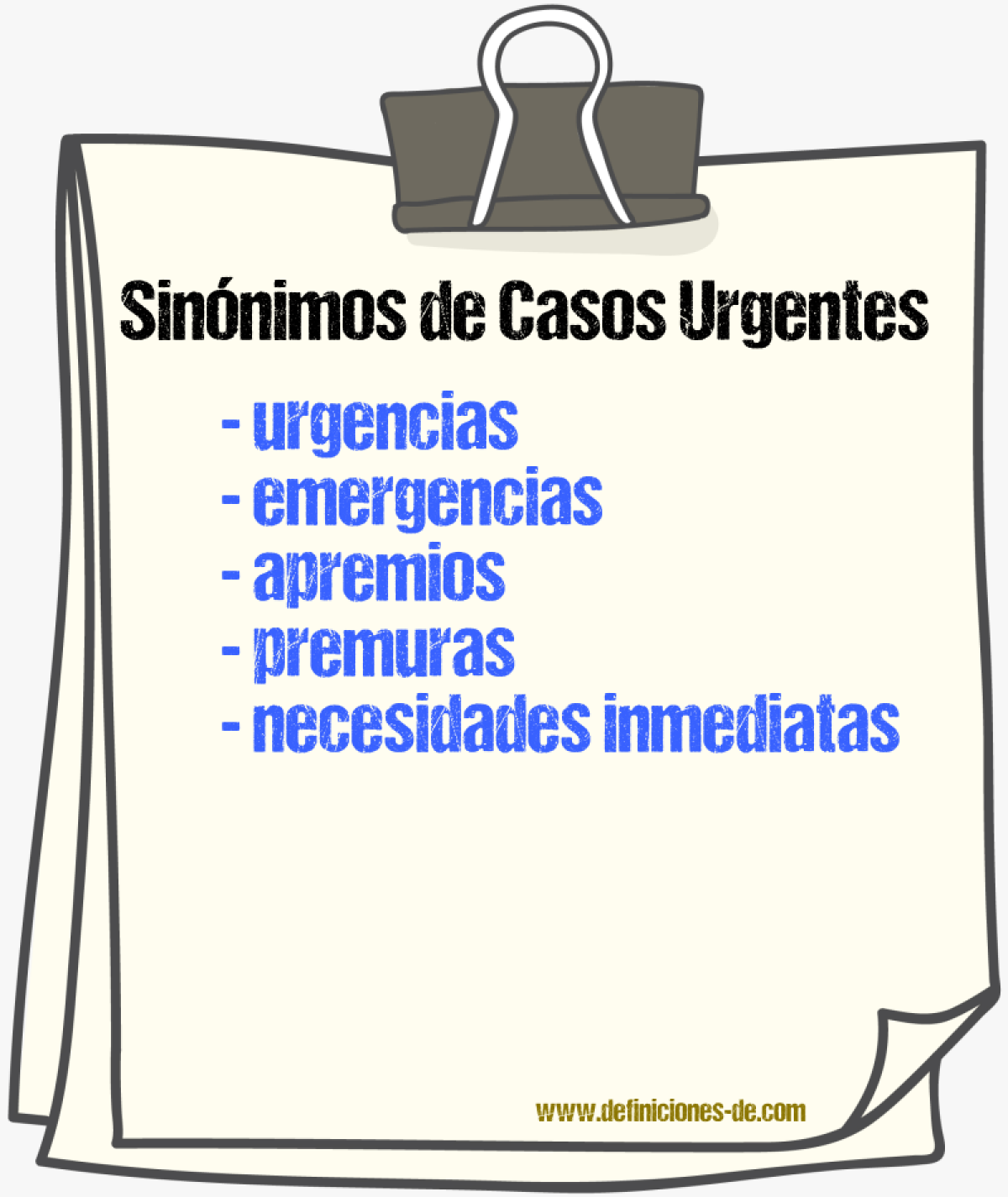 Sinónimos de casos urgentes