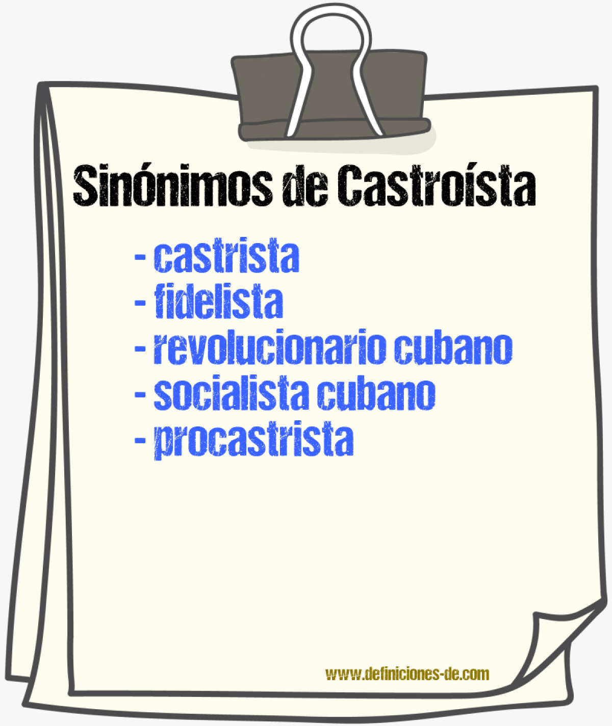 Sinónimos de castroísta