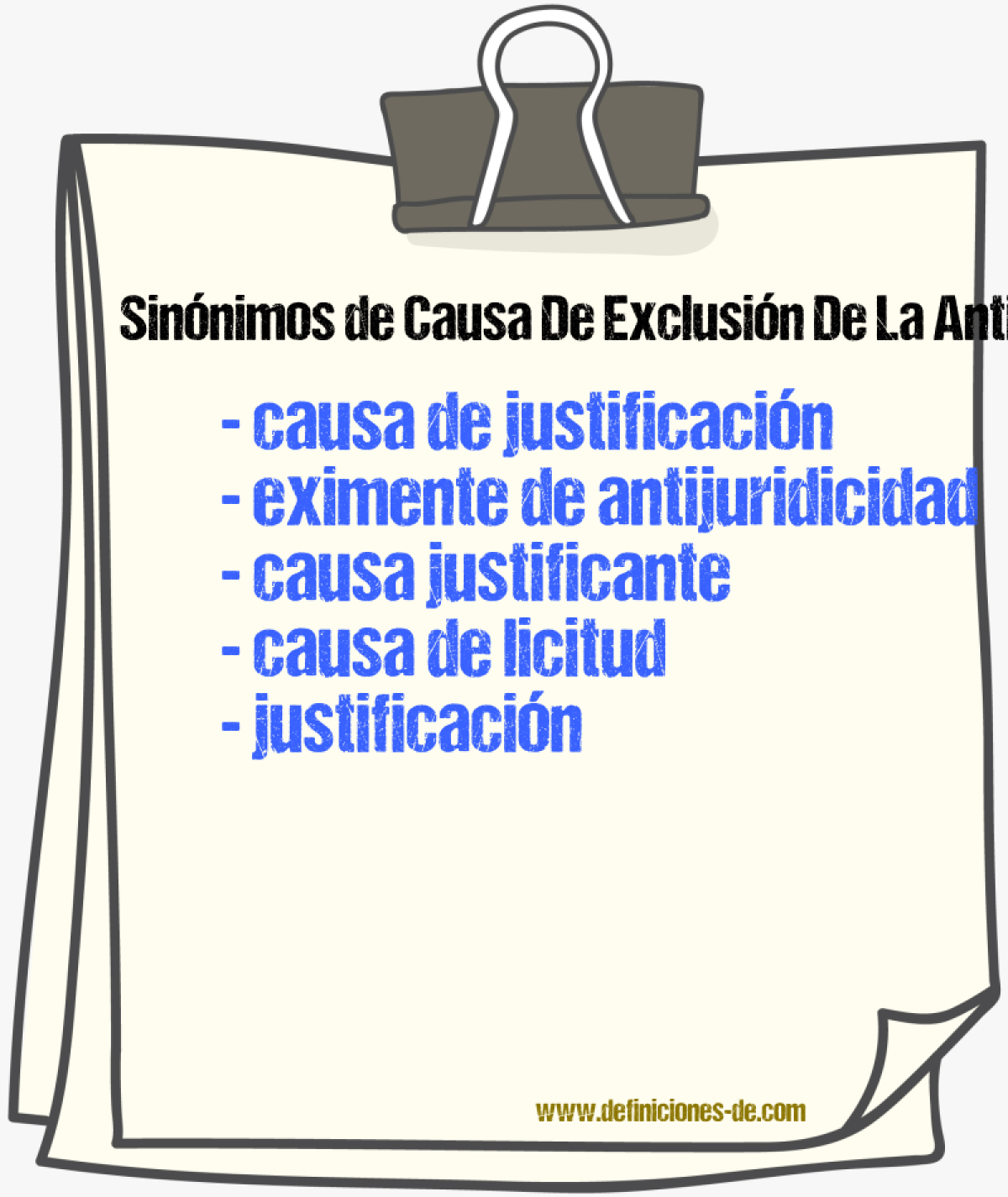 Sinónimos de causa de exclusión de la antijuridicidad