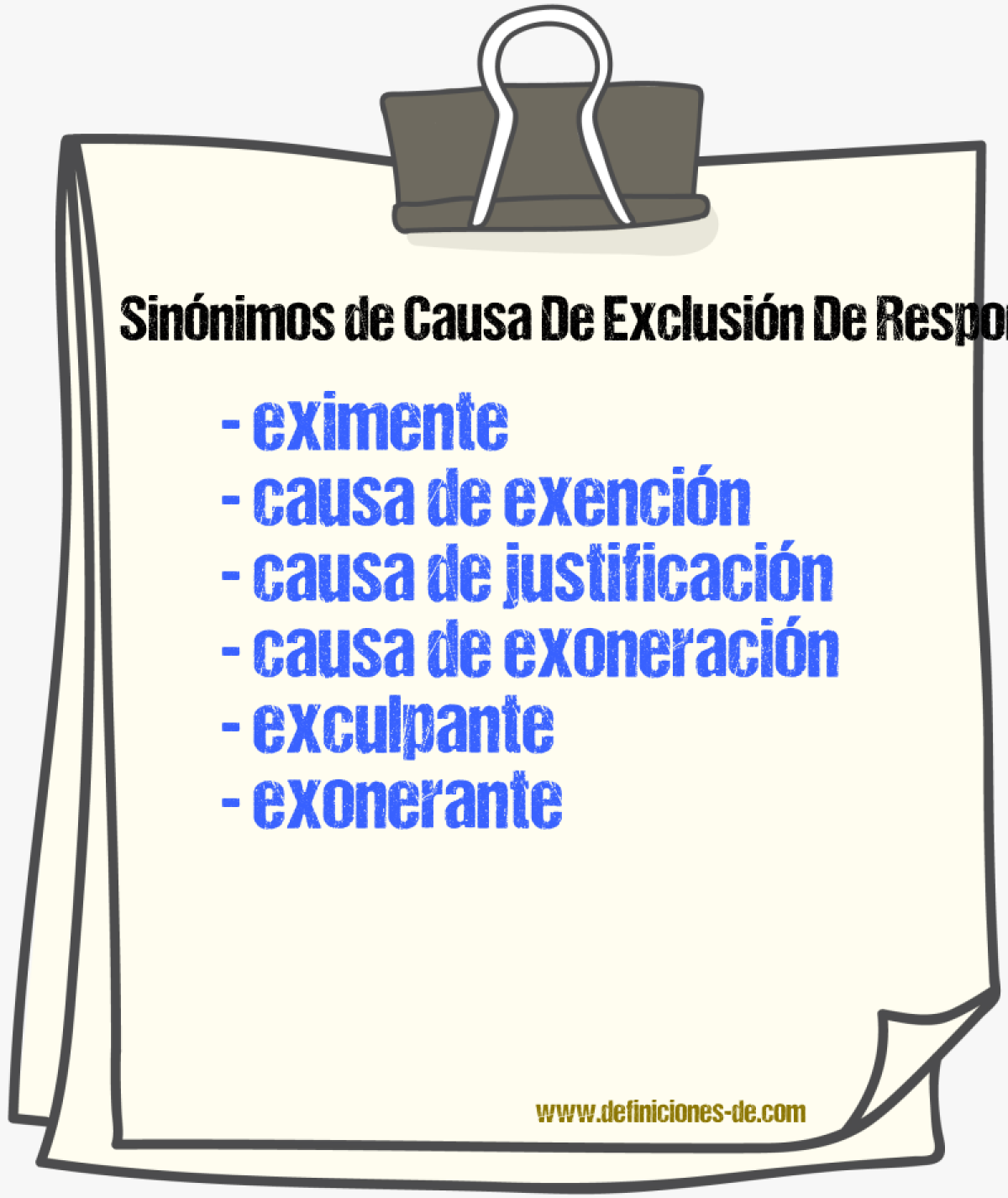 Sinónimos de causa de exclusión de responsabilidad