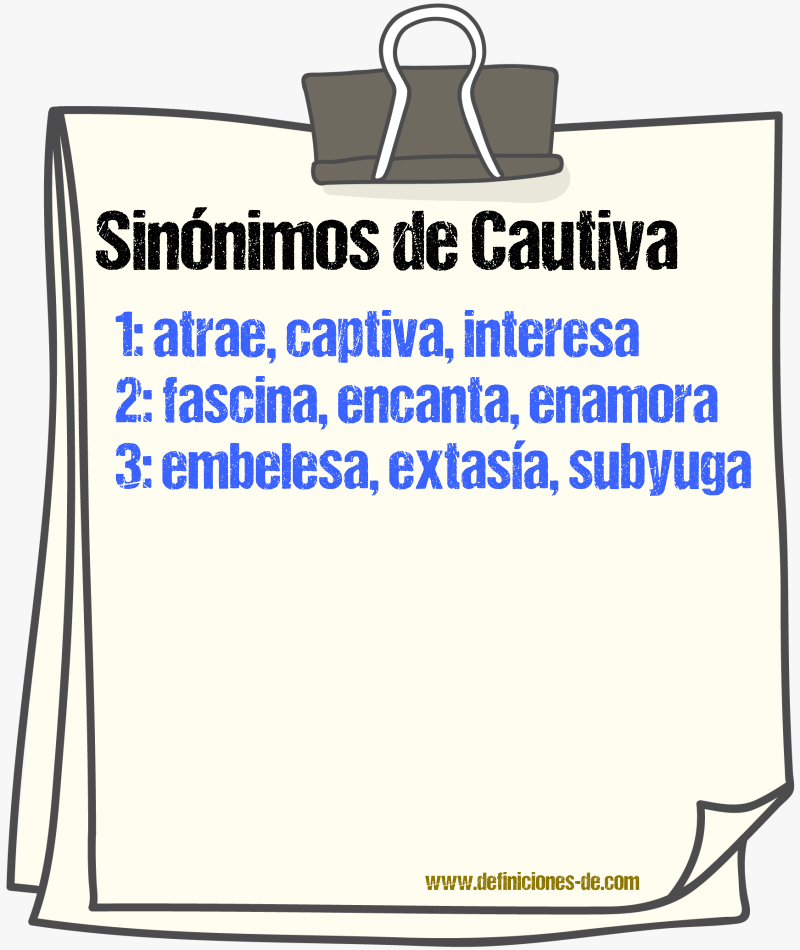 Sinónimos de cautiva