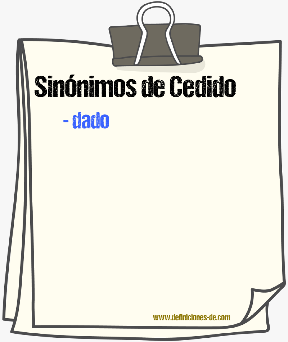 Sinnimos de cedido