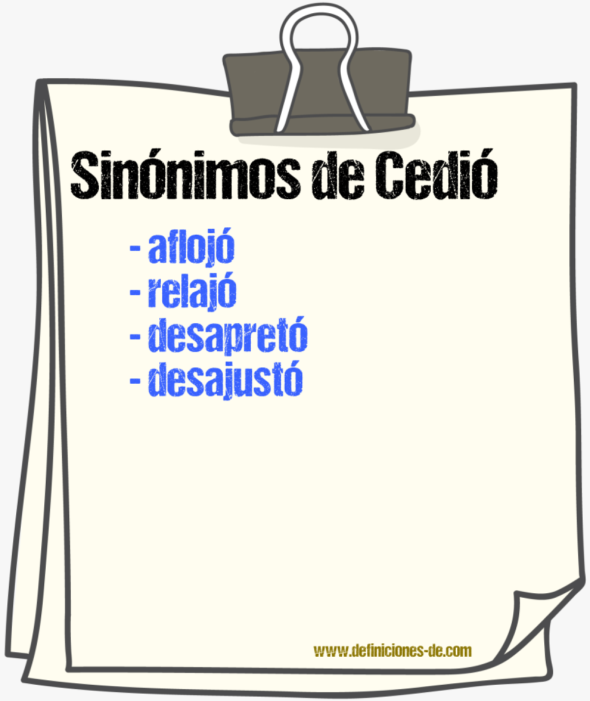 Sinónimos de cedió