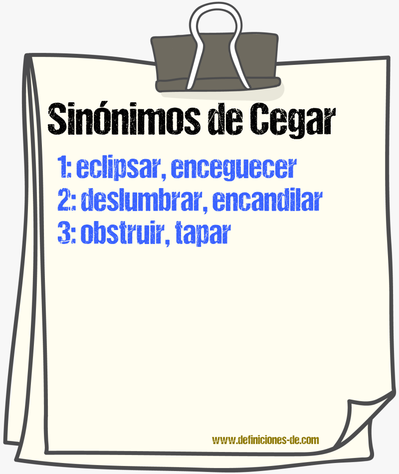 Sinnimos de cegar