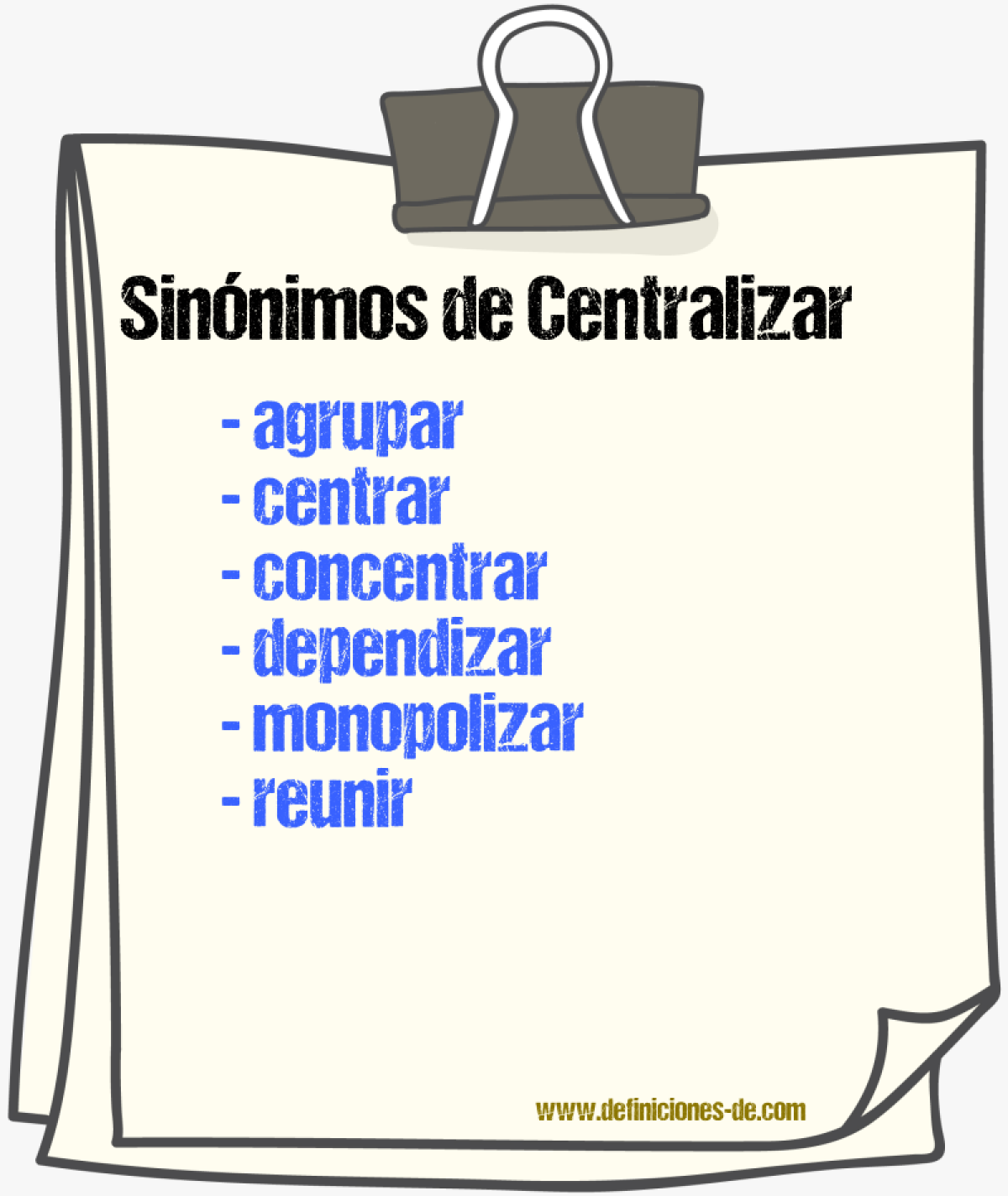 Sinnimos de centralizar