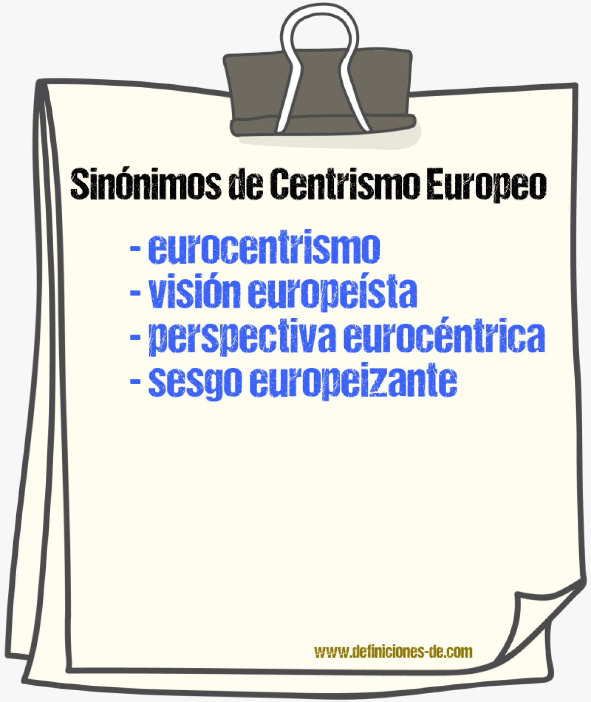Sinónimos de centrismo europeo