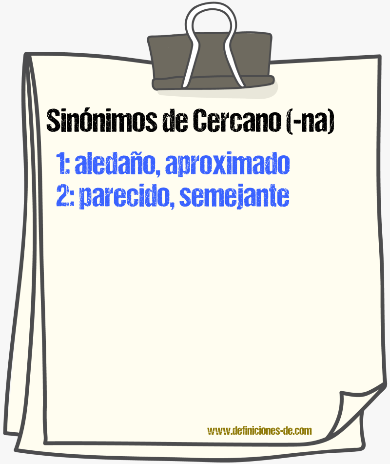 Sinnimos de cercano