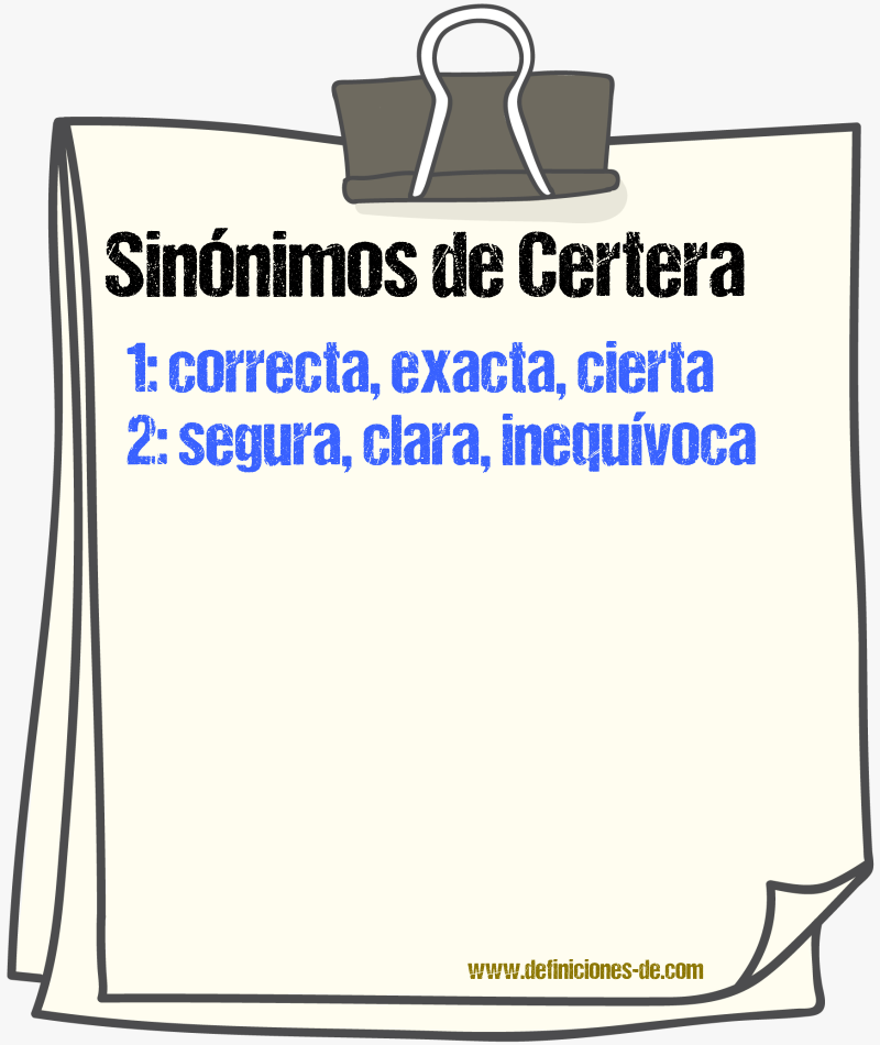 Sinónimos de certera