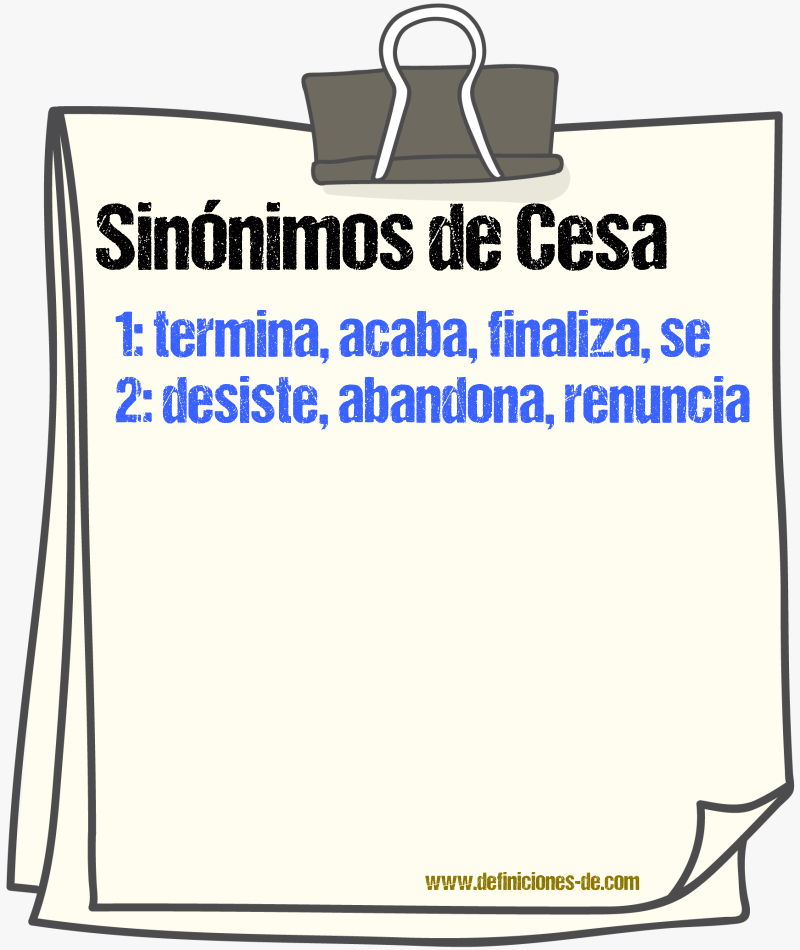 Sinónimos de cesa