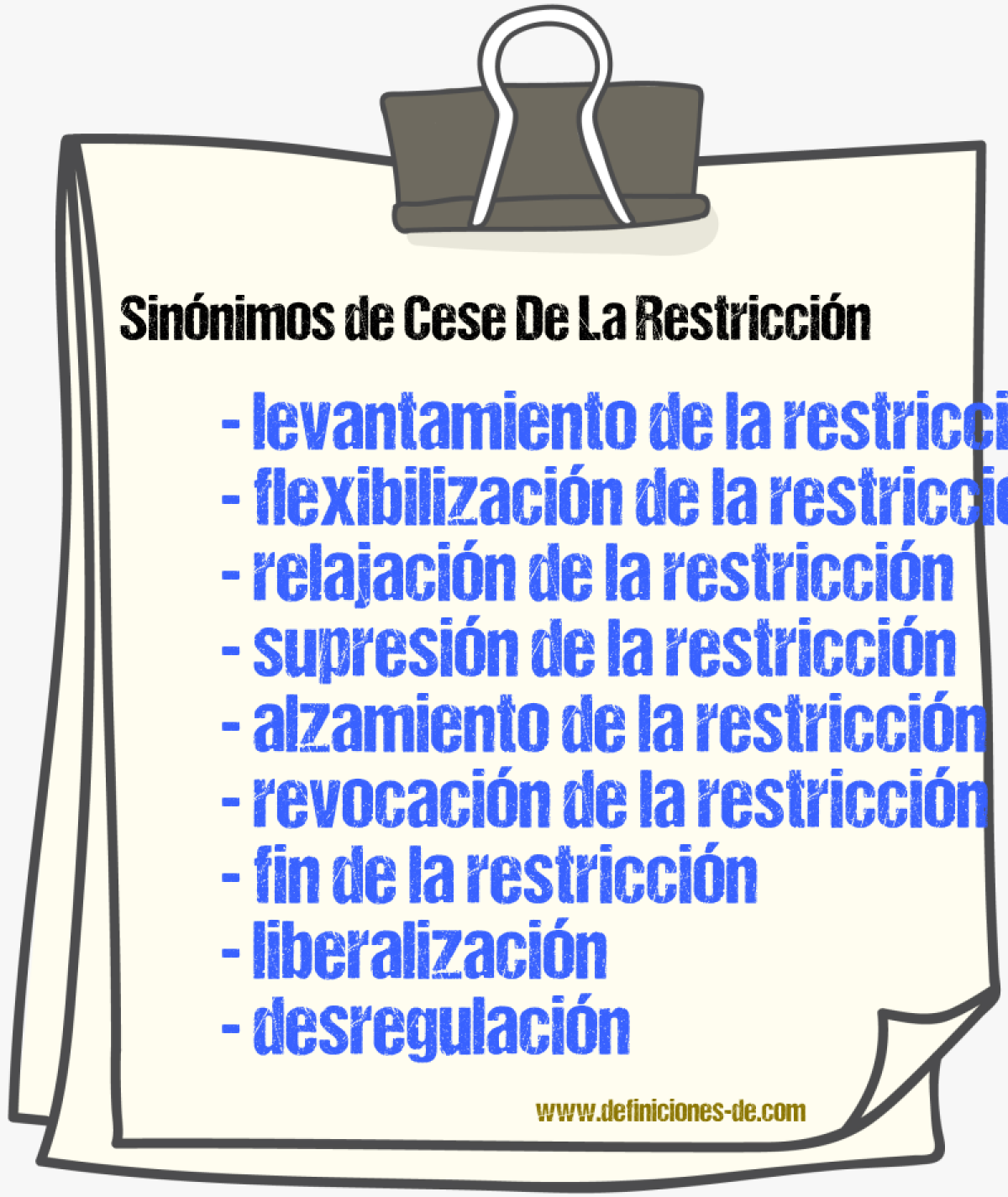 Sinónimos de cese de la restricción