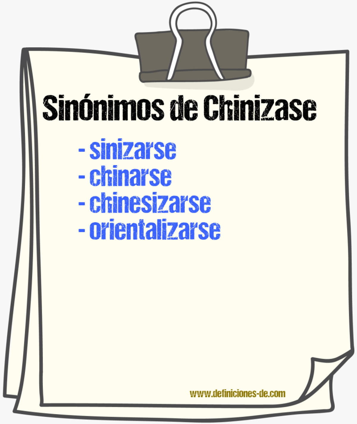 Sinónimos de chinizase