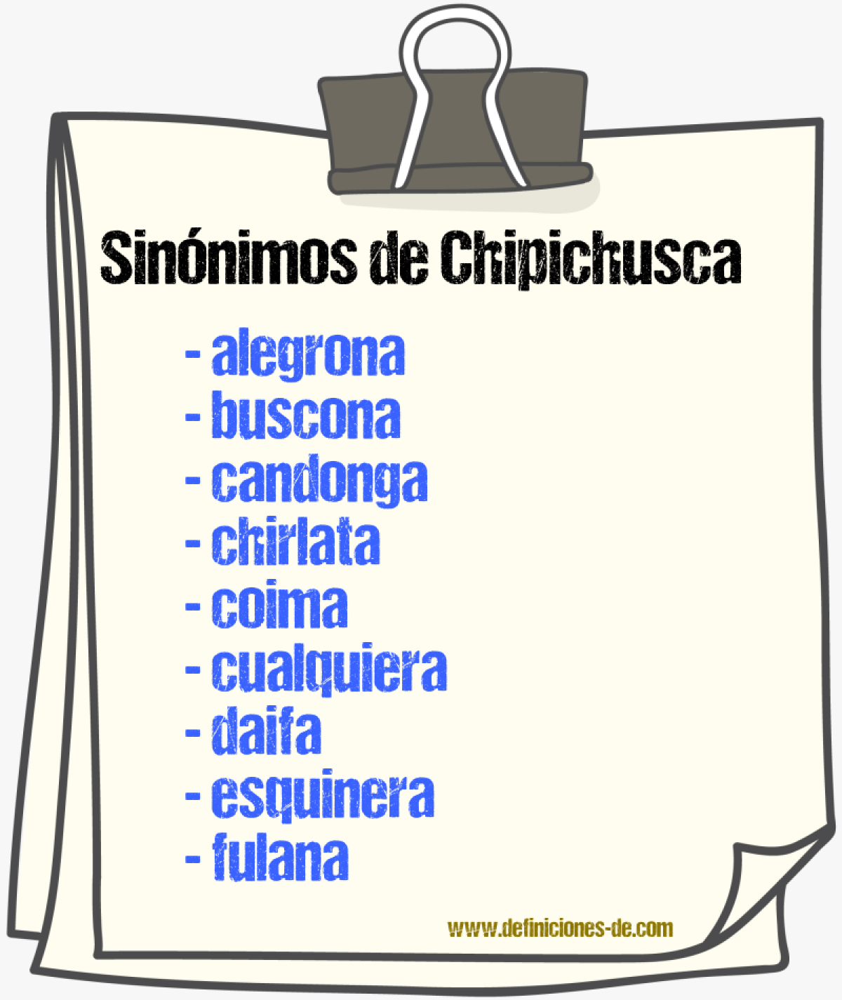 Sinnimos de chipichusca