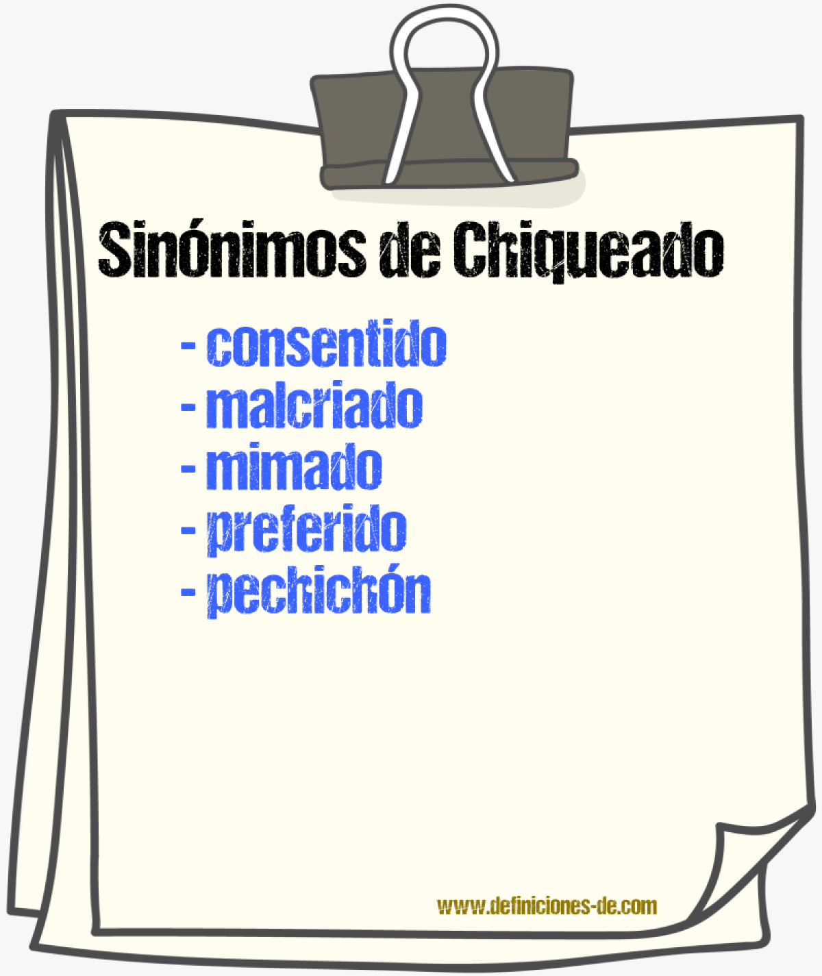 Sinnimos de chiqueado